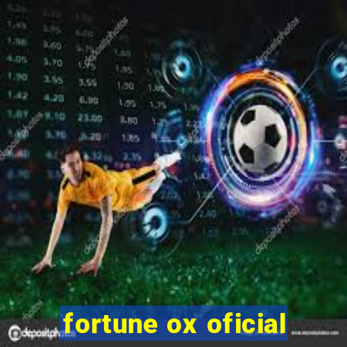 fortune ox oficial